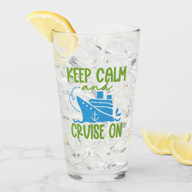 Custom Name Cruise Keep Calm Glass (Front Ice)