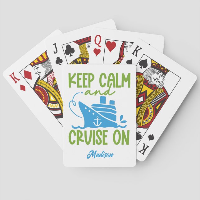 Custom Name Cruise Keep Calm Playing Cards (Back)