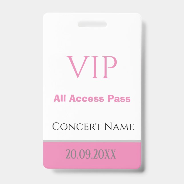Custom Name Date VIP All Access Pass Concert Pink ID Badge (Front)