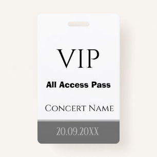 Custom Name Date VIP All Access Pass Grey Concert ID Badge
