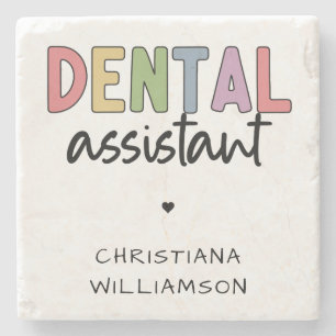 Custom Name Dental Assistant Gift Stone Coaster
