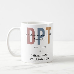 Custom Name DPT Doctor of Physical Therapy Coffee Mug