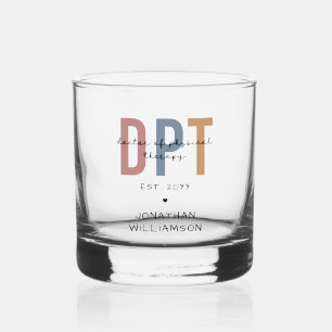 Custom Name DPT Doctor of Physical Therapy Whiskey Glass