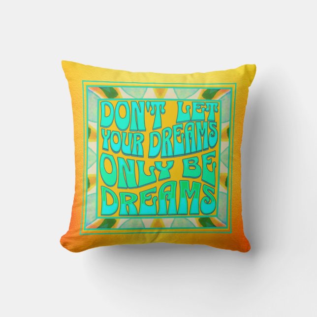 Custom Name Dream Quote Positive Affirmation  Cushion (Front)