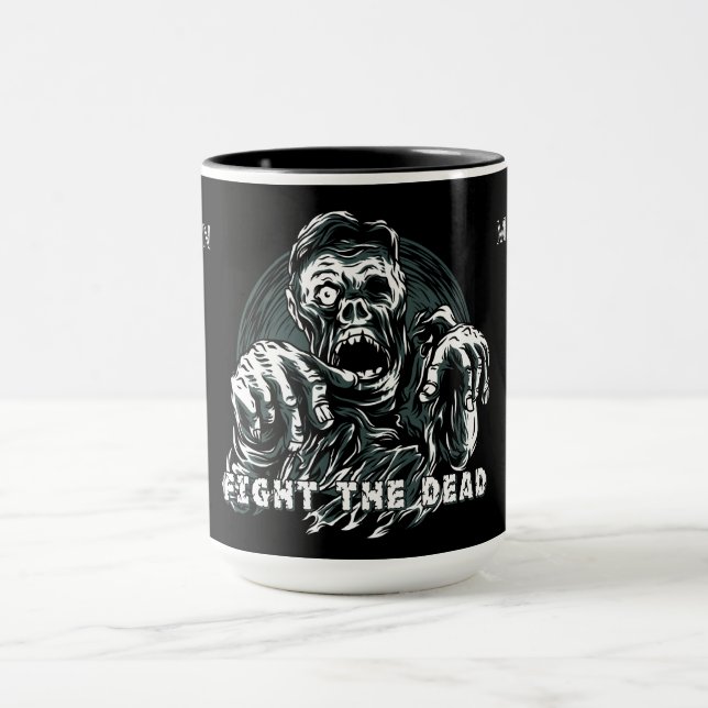 Custom name "Fight The Dead" Zombie mugs (Center)