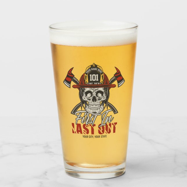 Custom NAME Firefighter First In Last Out Fireman  Glass (Front Filled)