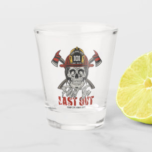 Custom NAME Firefighter First In Last Out Fireman Shot Glass