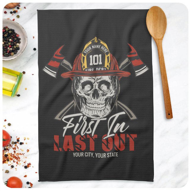 Custom NAME Firefighter First In Last Out Fireman  Tea Towel (Creator Uploaded)