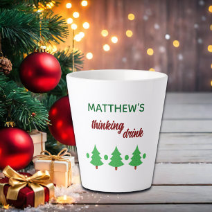 Custom Name Funny Thinking Drink Christmas Trees Latte Mug