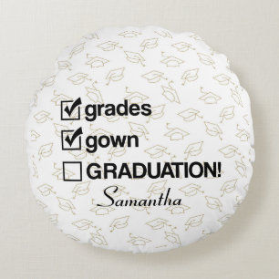 Custom Name Graduation Gift Funny Graduation Round Cushion