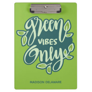 Custom Name Green Vibes Clipboard
