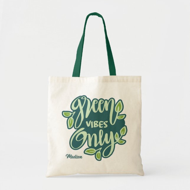 Custom Name Green Vibes Tote Bag (Front)