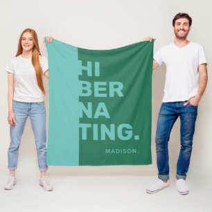 Custom name "Hibernating" fleece blankets