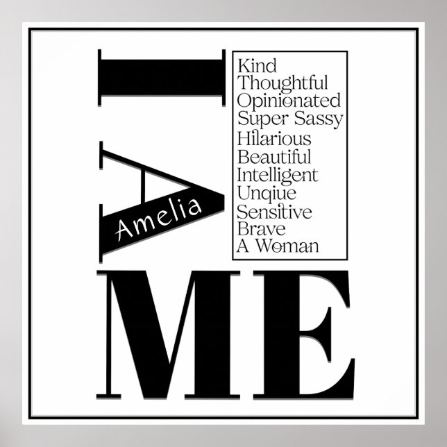 Custom Name I Am Me Female Empowerment Black Text Poster (Front)