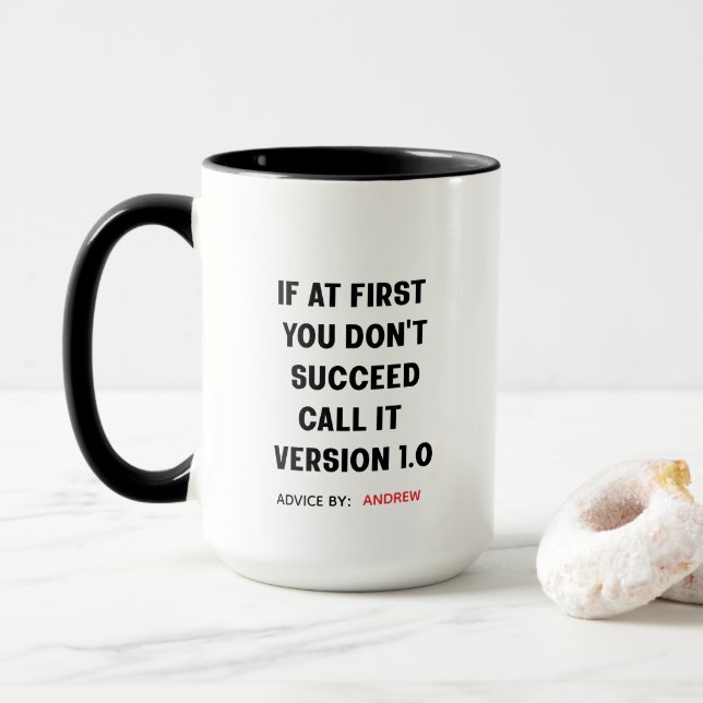 Custom Name "If at First You Don't Succeed" Huge Mug (With Donut)