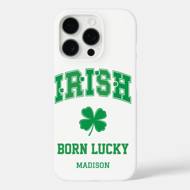 Custom Name Irish Born Lucky Case-Mate iPhone Case (Back)