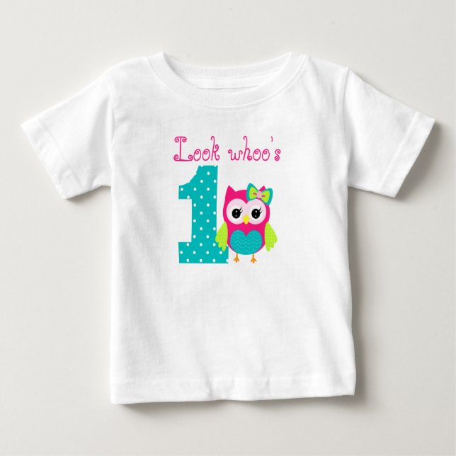 Custom name Look whoo's one Owl birthday Baby T-Shirt (Front)