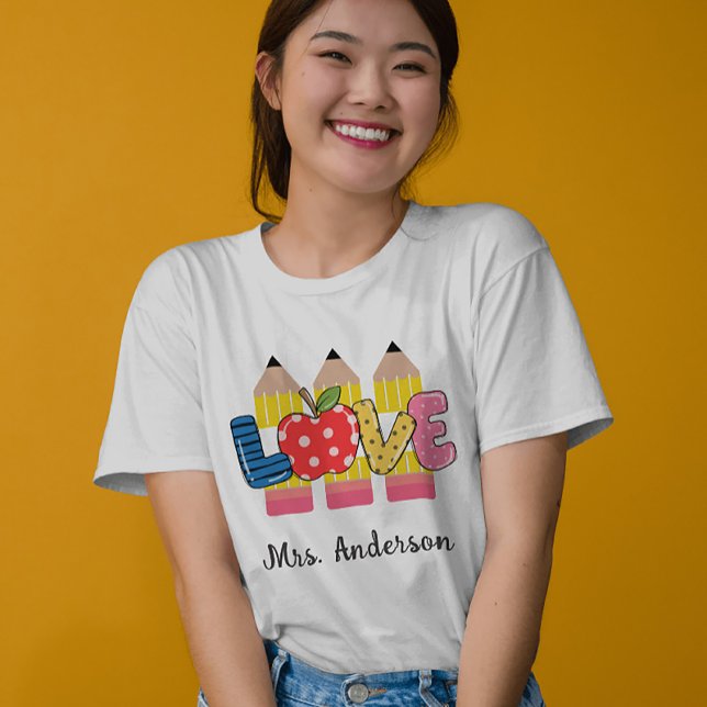 Custom Name Love Pencil PreSchool Teacher T-Shirt (Custom Name Love Pencil PreSchool Teacher T-Shirt)