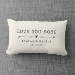 Custom Name Love you More Valentine's Day Newlywed Lumbar Cushion<br><div class="desc">Celebrate your love with this chic and romantic throw pillow featuring the date you met in a charcoal vintage typewriter lettering and script design alongside sweet hand-drawn arrows. Choose your own colour and personalise this custom design with your own names and text. This would make the perfect gift for a...</div>