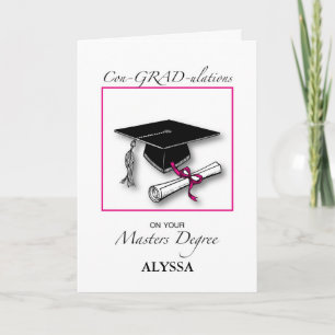 Custom Name Masters Degree, Girl Graduation Pink Card