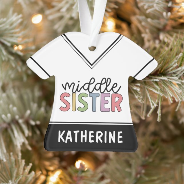 Custom Name Middle Sister Cute Personalised Ornament (Tree)