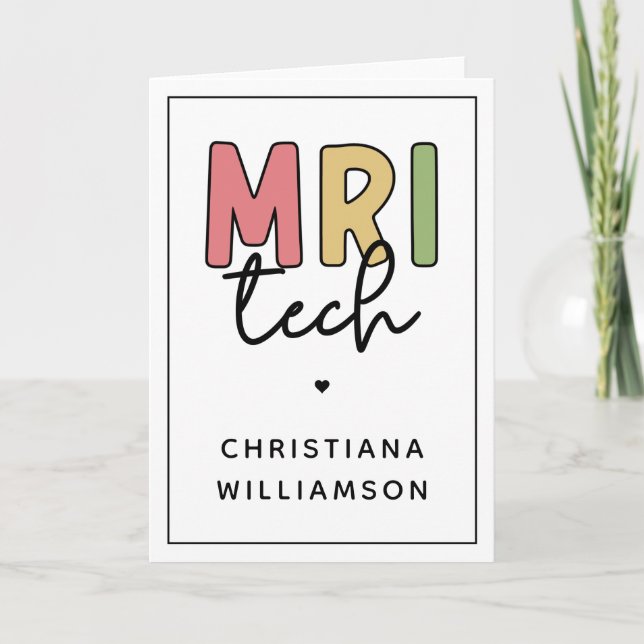 Custom Name MRI Tech | MRI Technologist Gifts Card (Front)