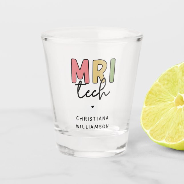 Custom Name MRI Tech | MRI Technologist Gifts Shot Glass (Front)