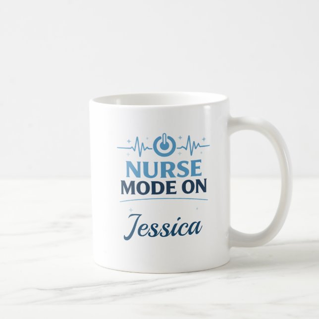 Custom Name Nurse Mode On Coffee Mug Gift (Right)