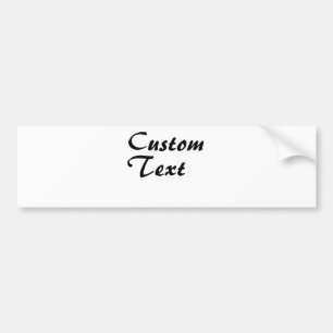 Custom Name Personalised Text Bumper Sticker