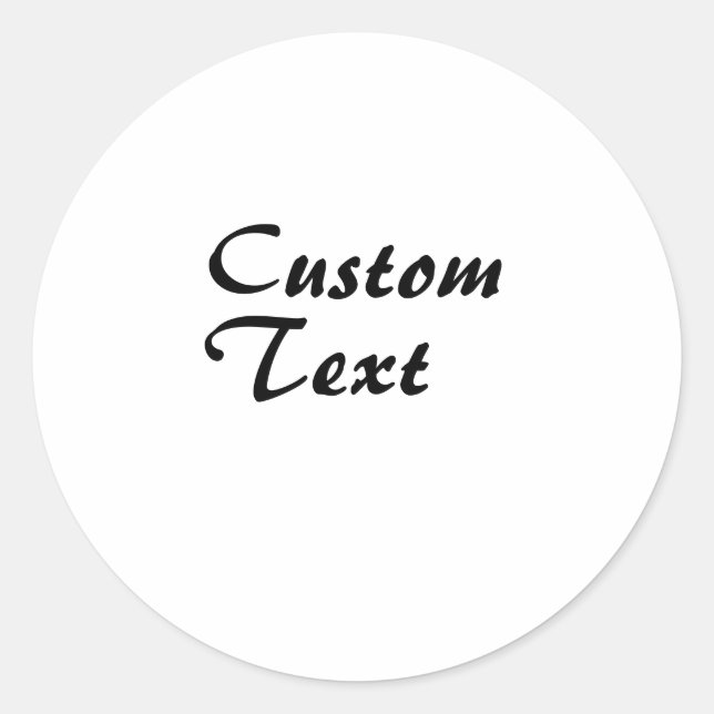 Custom Name Personalised Text   Classic Round Sticker (Front)