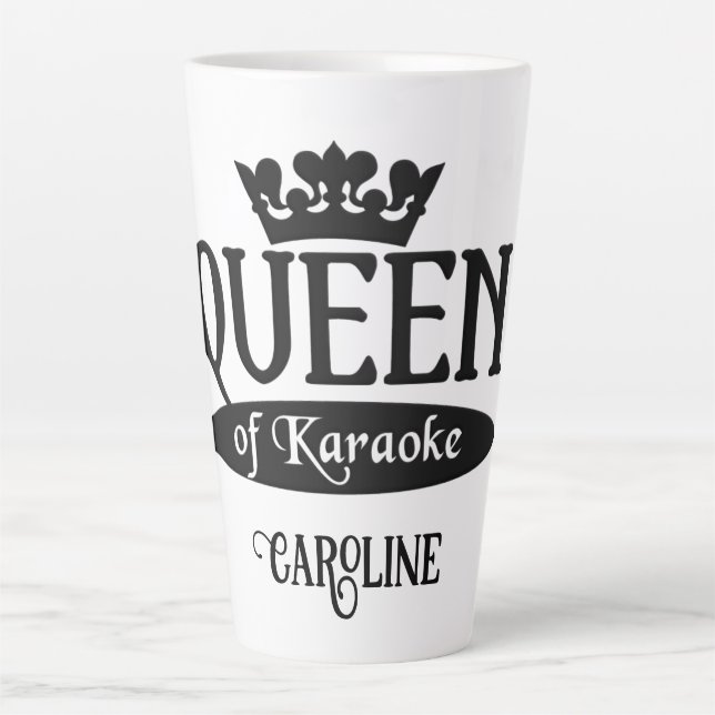 Custom Name Queen of Karaoke Latte Mug (Front)