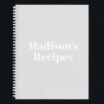 Custom Name Recipe Book Mother's day Birthday gift<br><div class="desc">Custom Name Recipe Book Mother's day Birthday gift Notebook
you can customise the text,  name,  etc
White letters,  light grey background,  spiral bound
great gift for mum!</div>