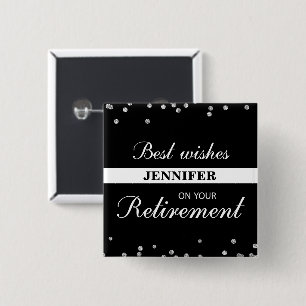 Custom Name, Retirement Congratulations Black 15 Cm Square Badge