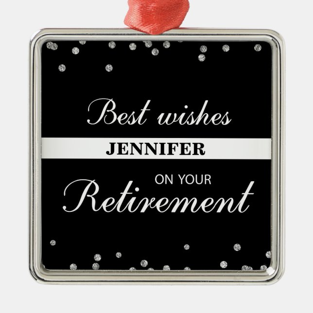 Custom Name, Retirement Congratulations Black Metal Ornament (Front)
