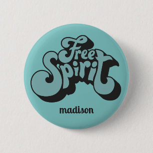 Custom Name Retro "Free Spirit" 6 Cm Round Badge