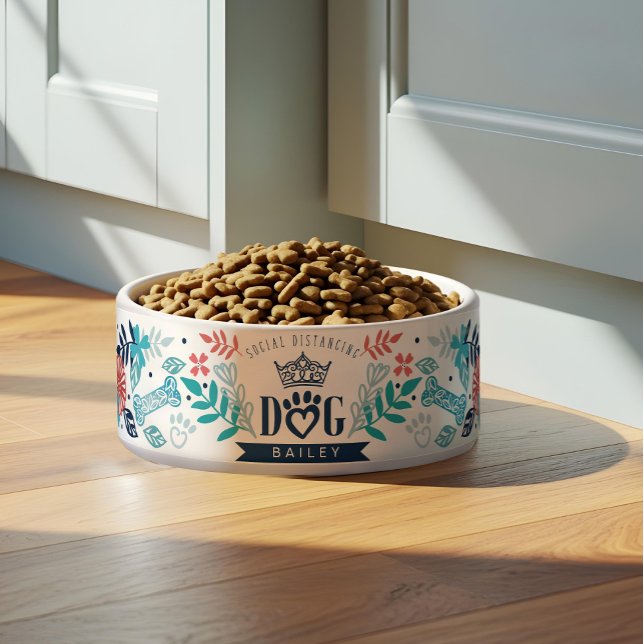 Custom Name Social Distancing Dog & Floral Design (Custom Name Social Distancing Dog & Floral Design Bowl)