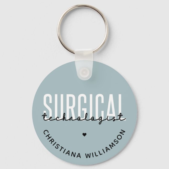 Custom Name Surgical Technologist Med Surg Tech Key Ring (Front)
