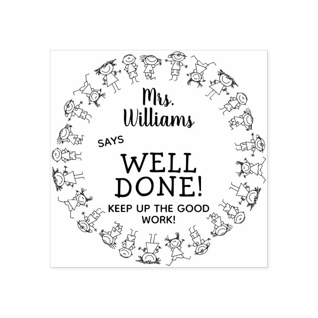 Custom Name Teacher Says Well Done Rubber Stamp (Imprint)