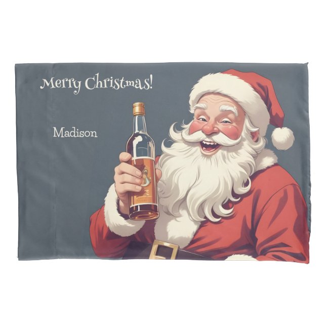 Custom Name & Text Funny Drunk Santa Pillowcase (Front)