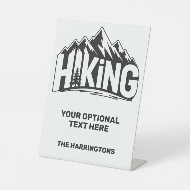 Custom Name & Text Hiking Pedestal Sign (Front)