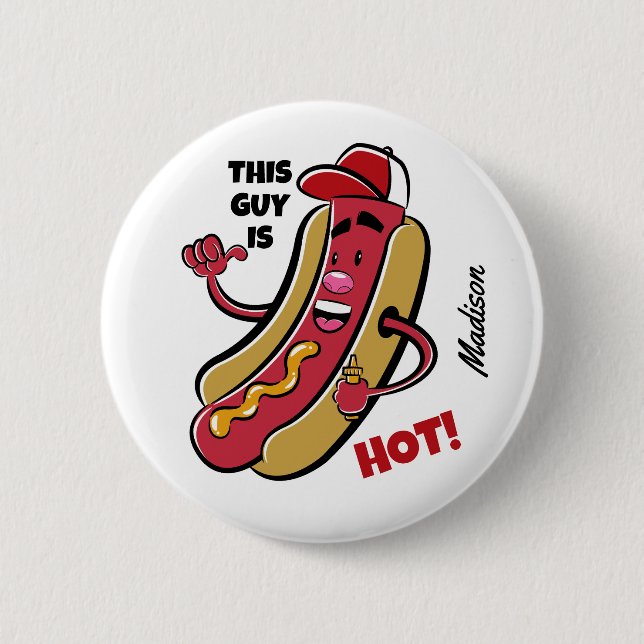 Custom Name & Text Hot Dog 6 Cm Round Badge (Front)