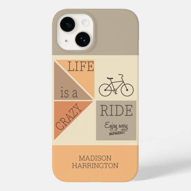 Custom Name / Text Life is a Crazy Ride Case-Mate iPhone Case (Back)