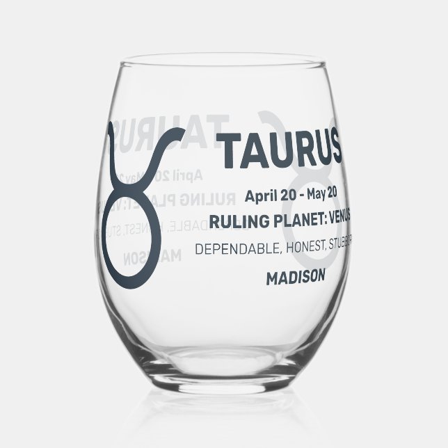 Custom Name / Text Zodiac Sign Taurus Stemless Wine Glass (Front)