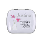 Custom Name Thanks for all You Do! Candy Tins