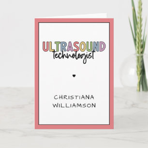 Custom Name Ultrasound Technologist Gifts Card