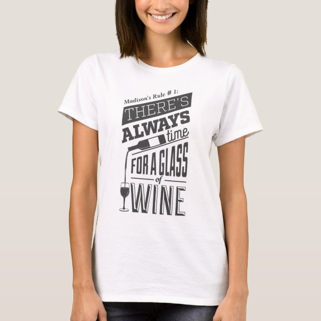Custom name Wine Quote T-Shirt (Front)