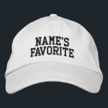 Custom Name's Favorite Text Birthday Gift for her Embroidered Hat<br><div class="desc">Personalized trendy humor dad hat,  customized funny embroidery woman girl,  personalised Christmas present from him,  customizable love my awesome best,  cool bonus daughter matching family,  photo prop photograph mama father,  mom and me mother mum,  mommy daddy to grown stepdaughter,  father's day anniversary wife husband,  new granddaughter mummy stepmom stepdad</div>