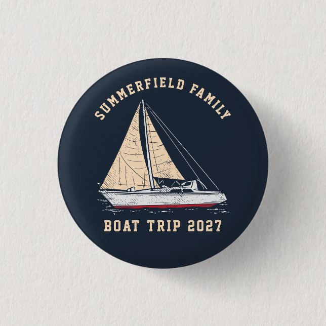 Custom Nautical Matching Family Boat Trip 3 Cm Round Badge (Front)