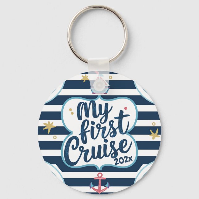 Custom nautical my first cruise key ring (Front)