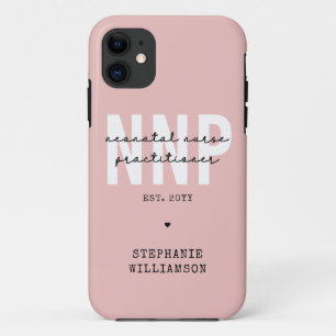 Custom NNP Neonatal Nurse Practitioner iPhone 11 Case